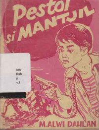 0809046. - Pestol  Si Mantjil