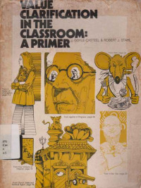 22903 - Value Clariication In The Classroom: A Primer