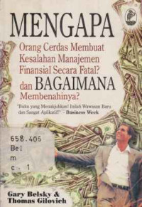 35899 - Mengapa Orang Cerdas Membuat Kesalahan Management Finansial Secara Fatal?