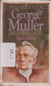 LIL330 - George Muller Man O Faith And Miracles