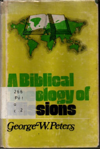 A Biblical Theology Of Missions