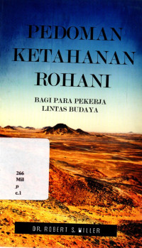 18074593 - Pedoman Ketahanan Rohani : Bagi Para Pekerja Lintas Budaya