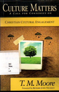 26010312 - Culture Matthers: A Call For Consensus On Christian Culture Engagement
