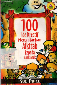 S-100 Ide Kreatif Mengajarkan Alkitab Kepada Anak-anak