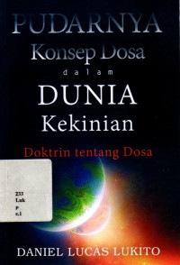 18075910 - Pudarnya Konsep Dosa Dalam Dunia Kekinian : Doktrin Tentang Dosa