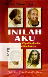 18076145 - Inilah Aku: Mengenal 16 Tipe Kepribadian dan Spiritualitasnya