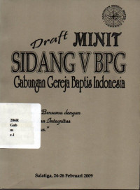 Draft Minit Sidang V Bpg Gabungan Gereja Baptis Indonesia