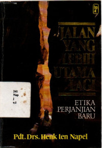 Jalan Yang Lebih Utama Lagi