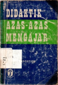 Didaktik Azas-azas Mengajar