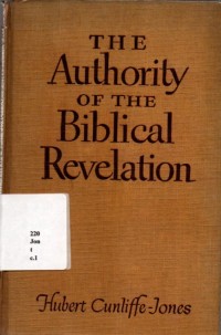 The Authority Of The Biblical Revelation