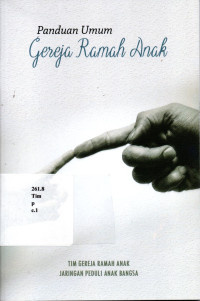 Panduan Umum Gereja Ramah Anak.