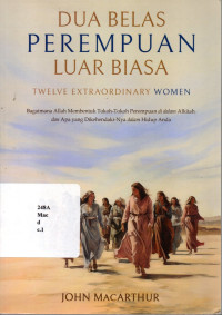 Dua Belas Perempuan Luar Biasa (Twelve Extraordinary Women)