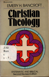 Christian Theology: Systematic And Biblical