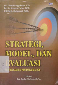 Strategi, Model, Dan Evaluasi