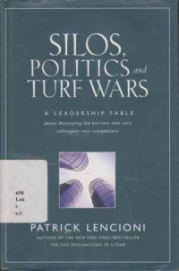 18071794 - Silos, Politics And Turf Wars