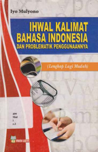 18074334 - Ihwal Kalimat Bahasa Indonesia Dan Problematik Penggunaanya