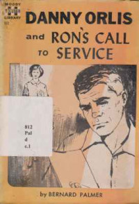 1911396 - Danny Orlys And Ron's Call To Servise