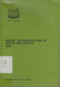 1911917 - Report On Registration Of Births And Deaths 1982