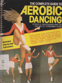 2011104 - The Complete Guide To Aerobic Dancing