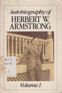 30810 - Autobiography Of Hebert W Amstrong 1892-1986