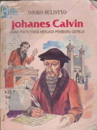34252 - Johanes Calvin:anak Piatu Yang Menjadi Pembaru Gereja