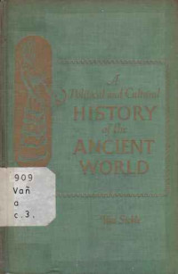 5792 - A Political And Cultural History Of The Ancient World. Vol. I