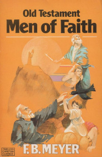 Old Testament Men of Faith