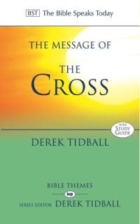 The Message of The Cross