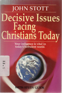 TOD093 - Decisive Issues Facing Christians Today