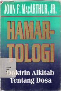 Hamartologi: Doktrin Alkitab Tentang Dosa