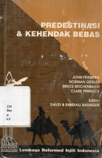 Predestinasi & Kehendak Bebas