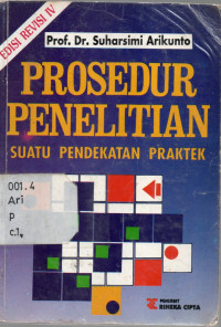 Prosedur Penelitian, Suatu Penelitian Pendekatan Praktek