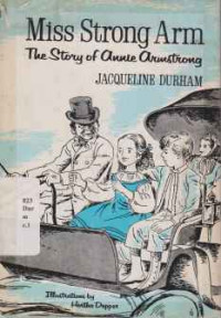 LIL469 - Miss Strong Arm The Story Of Annie Armstrong