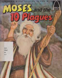 LIL605 - Moses And The 10 Plagues