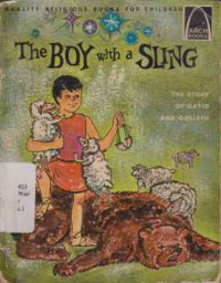 LIL608 - The Boy With A Sling The Story Of David And Goliath