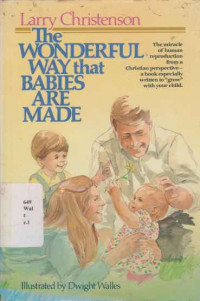 LIL752 - The Wonderful Way That Babies Are Made