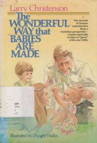 LIL788 - The Wonderful Way That Babies Are Made.