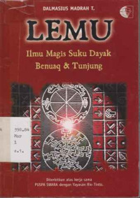 Lemu Ilmu Magis Suku Dayak Benuaq Dan Tunjung
