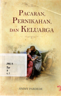 18075976 - Pacaran, Pernikahan, Dan Keluarga