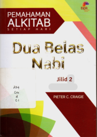 Pemahaman Alkitab Setiap Hari: Dua Belas Nabi Jilid 2