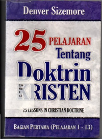D-25 Pelajaran Tentang Doktrin Kristen