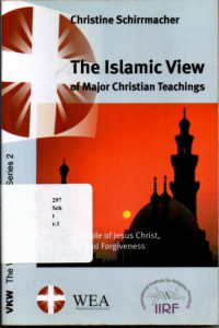The Islamic View of Major Christian Teaching