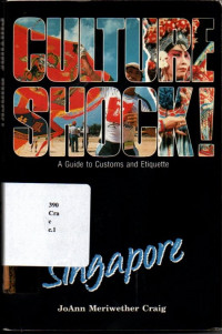 Culture Shock! Singapore
