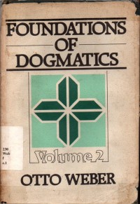 Foundations Of Dogmatics Volume 2
