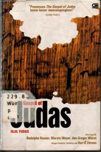 Penemuan The Gospel Of Judas Benar-benar Mencengangkan