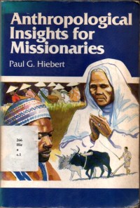 Anthropological Insights for Missionaries