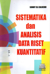 Sistematika dan Analisis Data Riset Kuantitatif