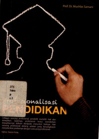 18072130 - Profesionalisasi Pendidikan