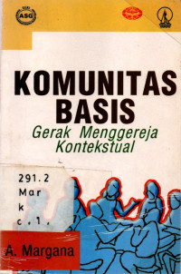 36534 - Komunitas Basis: Gerak Menggereja Kontekstual