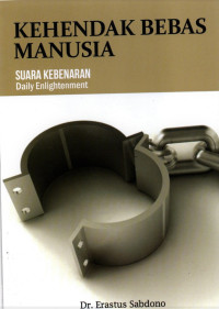KEHENDAK BEBAS MANUSIA